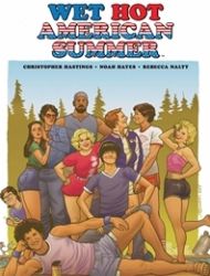 Wet Hot American Summer