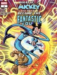 What if...? Mickey and Friends Became the Fantastic Four?