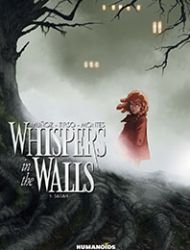 Whispers in the Walls