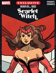 Who Is... The Scarlet Witch: Infinity Comic