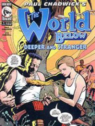 World Below: Deeper And Stranger