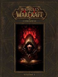 World of Warcraft Chronicle Vol. 1