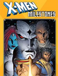 X-Men Milestones: Messiah Complex