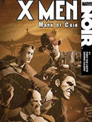 X-Men Noir: Mark of Cain