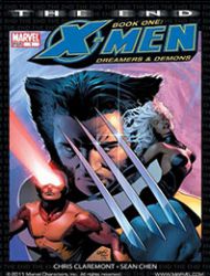 X-Men: The End: Book 1: Dreamers & Demons