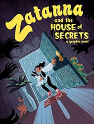 Zatanna and the House of Secrets