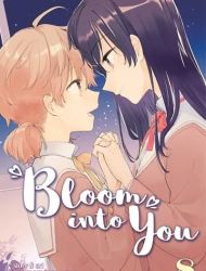 Bloom Into You