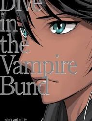 Dive in the Vampire Bund