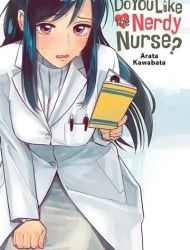 Do You Like the Nerdy Nurse?