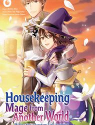 Housekeeping Mage from Another World - Making Your Adventures Feel Like Home