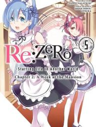 Re:ZERO -Starting Life in Another World- Chapter 2 - A Week at the Mansion