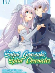 Seirei Gensouki: Spirit Chronicles