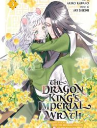 The Dragon King's Imperial Wrath - Falling in Love with the Bookish Princess of the Rat Clan