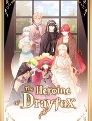 The Heroine of Drayfox