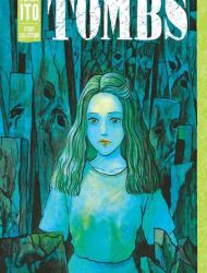 Tombs - Junji Ito Story Collection