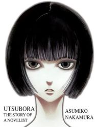 Utsubora - The Story of a Novelist