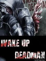 Wake Up Deadman