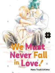 We Must Never Fall in Love!