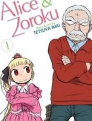 Alice & Zoroku