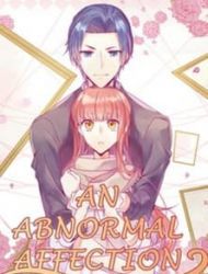 An Abnormal Affection