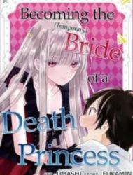 Becoming The Bride Of A Death Princess