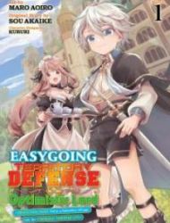 Easygoing Territory Defense By The Optimistic Lord: Production Magic Turns A Nameless Village Into The Strongest Fortified City