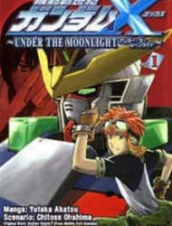 Gundam X: Under The Moonlight