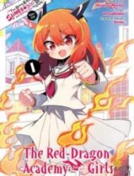 I've Been Killing Slimes For 300 Years And Maxed Out My Level Spin-Off - The Red Dragon Academy For Girls