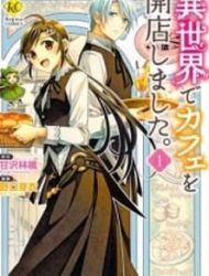 Isekai De Café O Kaiten Shimashita.