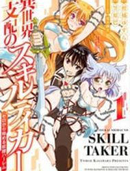 Isekai Shihai No Skill Taker: Zero Kara Hajimeru Dorei Harem