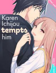 Karen Ichijou Tempts Him