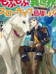 Mofumofu To Isekai Slow Life O Mezashimasu!