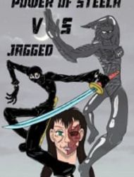 Power Of Steela Vs Jagged