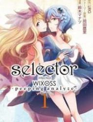 Selector Infected Wixoss - Peeping Analyze