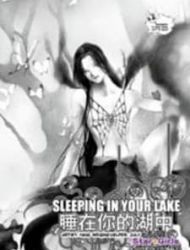 Sleeping In Your Lake