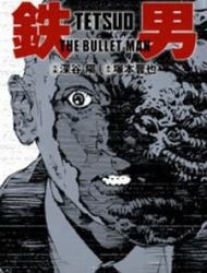 Tetsuo: The Bullet Man