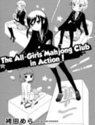 The All Girls' Mahjong Club Is Doing Club Activities!