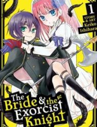 The Bride & The Exorcist Knight