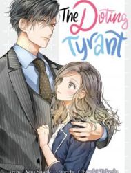 The Doting Tyrant