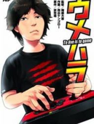 Umehara - To Live Is To Game