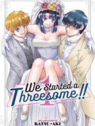 We Started A Threesome!! «Official»