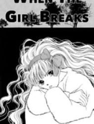 When The Girl Breaks