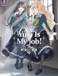 Yuri Is My Job!